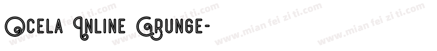 Ocela Inline Grunge字体转换